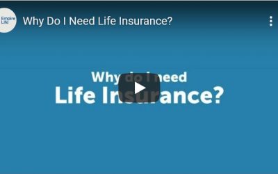 Why Do I Need Life Insurance?